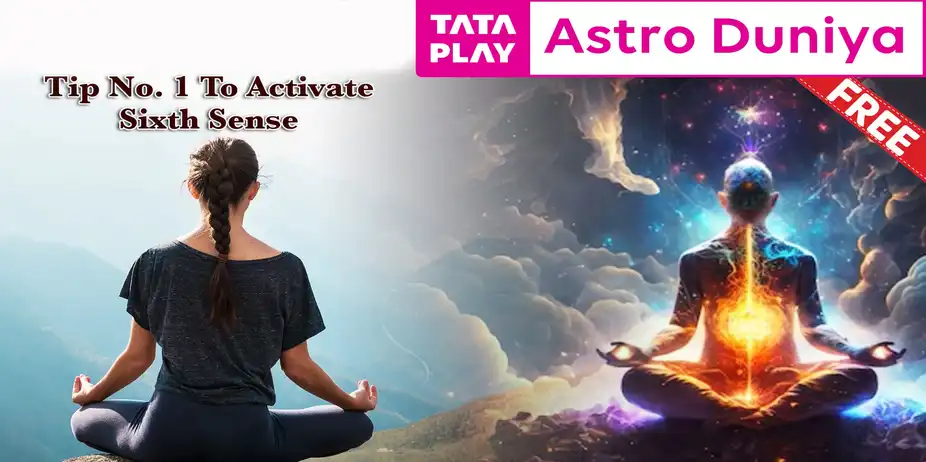 Tip no 1 to Activate Sixth Sense
